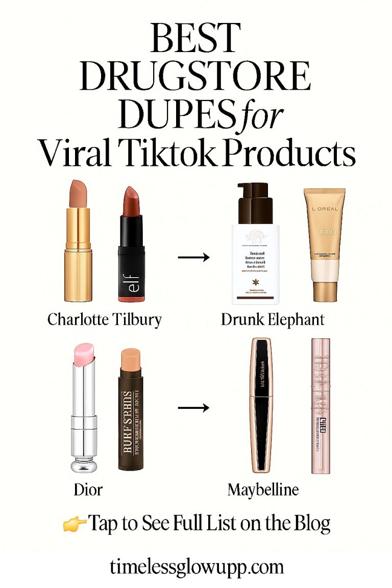 💄 Best Drugstore Dupes for Viral TikTok Beauty Products
