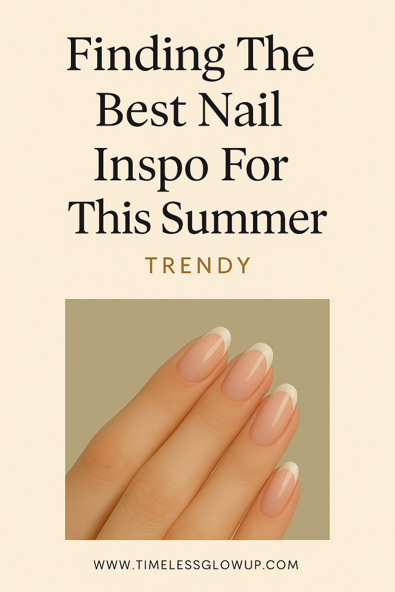 Finding The Best Nail Inspo For This Summer (Trendy & Elegant)