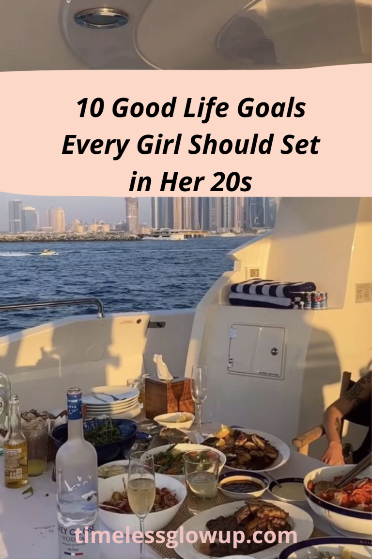 ✨ 10 Good Life Goals for Every Girl Who Wants to Glow Up Her Future